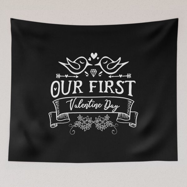 Item preview, Our First Valentine Day, Funny Valentines Day Gift for Him and for Her, for Couples,  designed and sold by JUSTBEELEGANT.