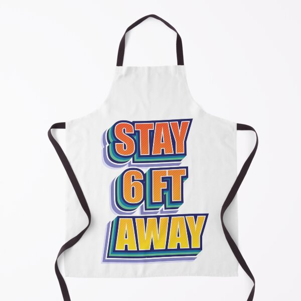 Item preview, Stay 6 FT Away designed and sold by mymysterycloset.