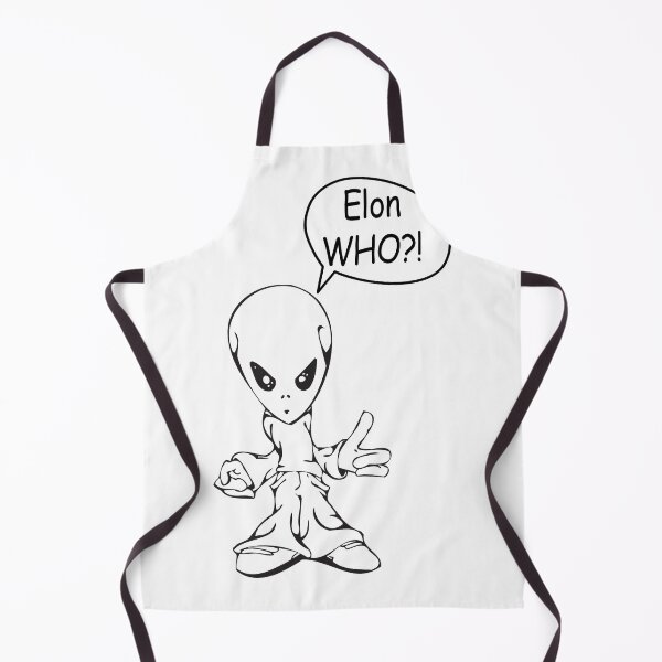 Item preview, Elon Who?! - Elon Musk - Alien - Funny designed and sold by Hapoel.