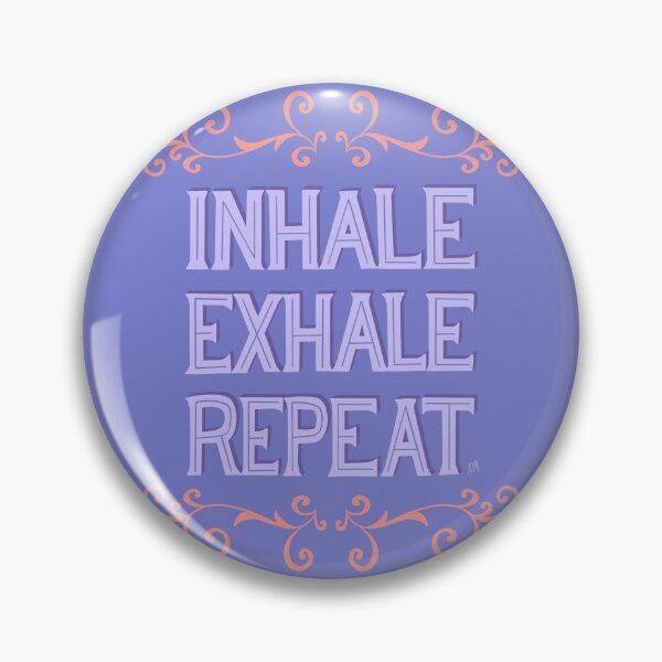 Item preview, Inhale Exhale Repeat designed and sold by Angelicabydesign.