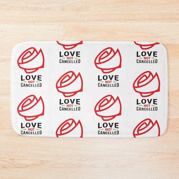 Item preview, Love is Not Cancelled | Love Quotes designed and sold by SW Longwave.
