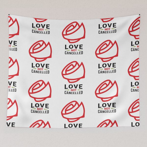 Item preview, Love is Not Cancelled | Love Quotes designed and sold by SW Longwave.