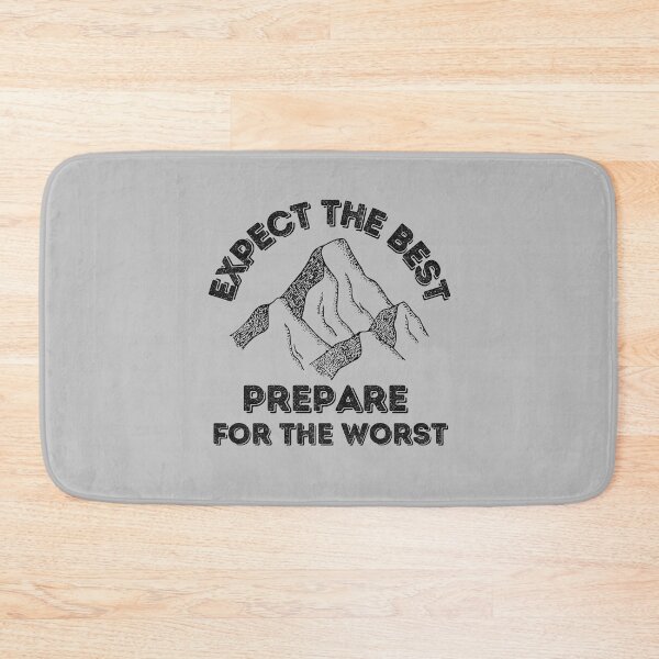 Item preview, Expect The Best Prepare for the Worst designed and sold by ModkMerch.