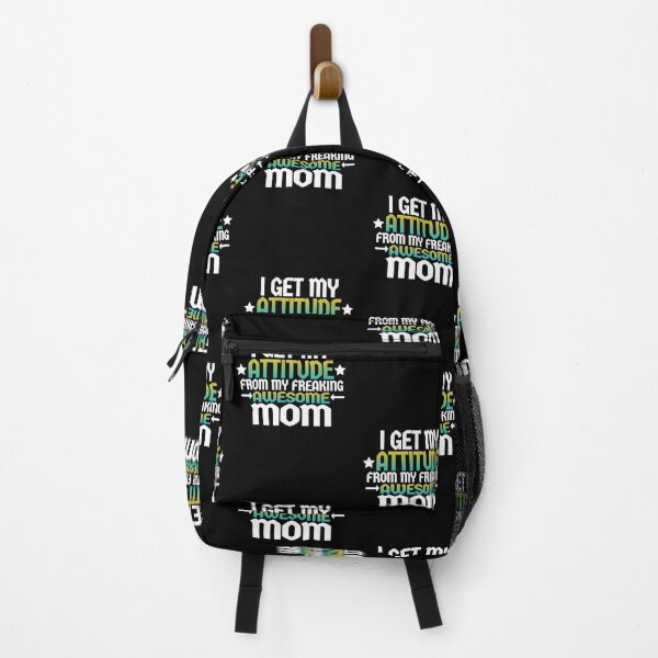 Item preview, I Get my Attitude From My Freaking Awesome Mom ( Cute Gradient Design ) designed and sold by salmannoor.