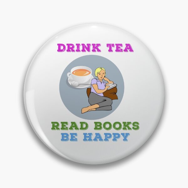 Item preview, Drink tea, read books, be happy - Sticker for tea lovers and book reading fans designed and sold by Buzzdesigns.
