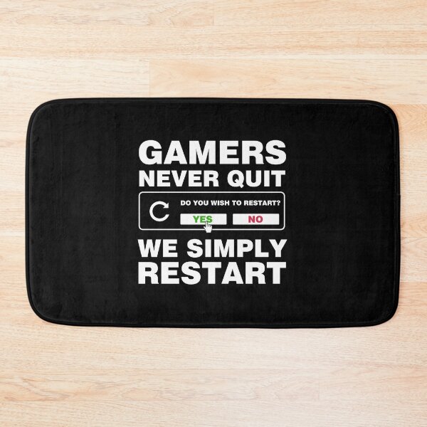 Item preview, Gamers Never Quit, We Simply Restart White Version designed and sold by Art-Tease.