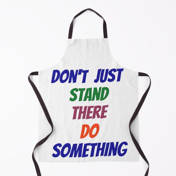 Item preview, Don't just stand there designed and sold by cbishopbailey.
