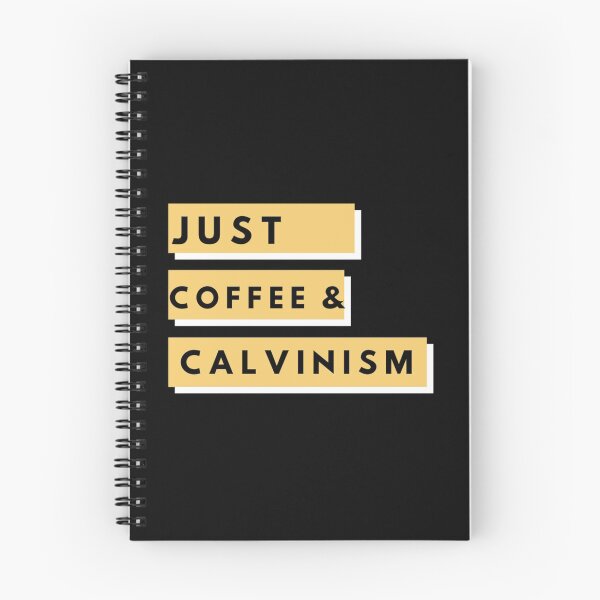 Item preview, Calvinism designed and sold by SaviorKing.