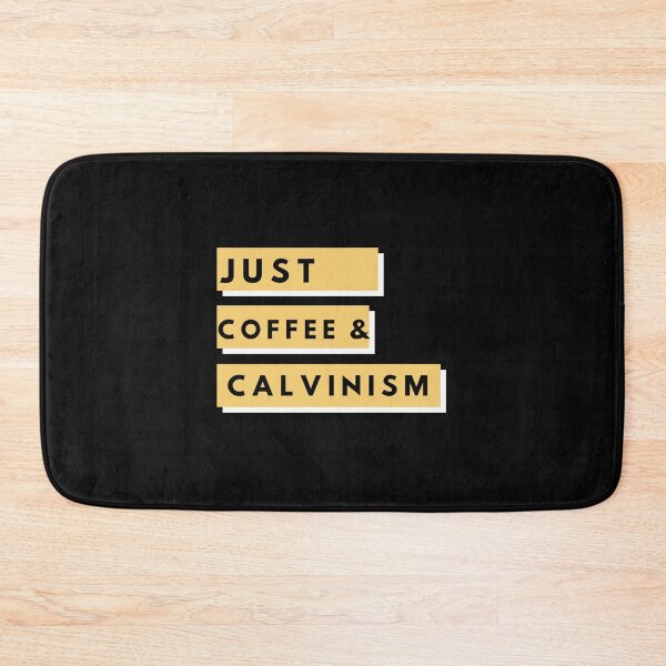 Item preview, Calvinism designed and sold by SaviorKing.