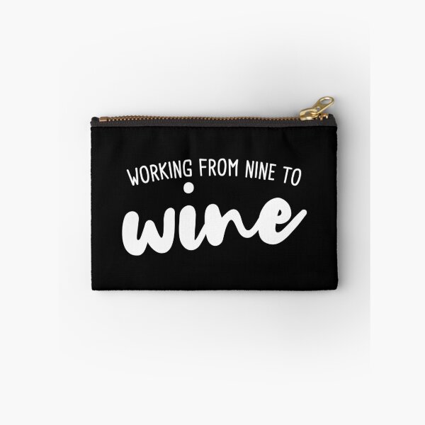 Item preview, Working from nine to wine designed and sold by Statim.