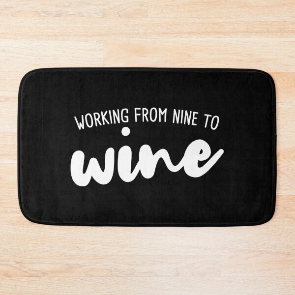 Item preview, Working from nine to wine designed and sold by Statim.