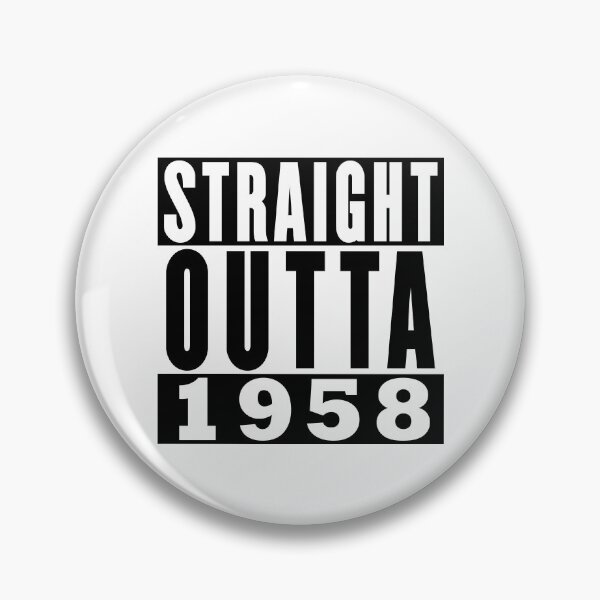 Item preview, Straight Outta 1958 Birthday designed and sold by RandomStuffShop.