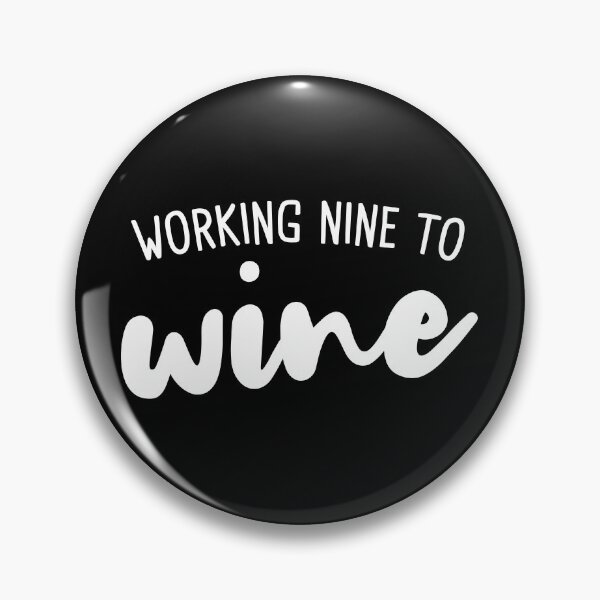 Item preview, Working nine to wine designed and sold by Statim.