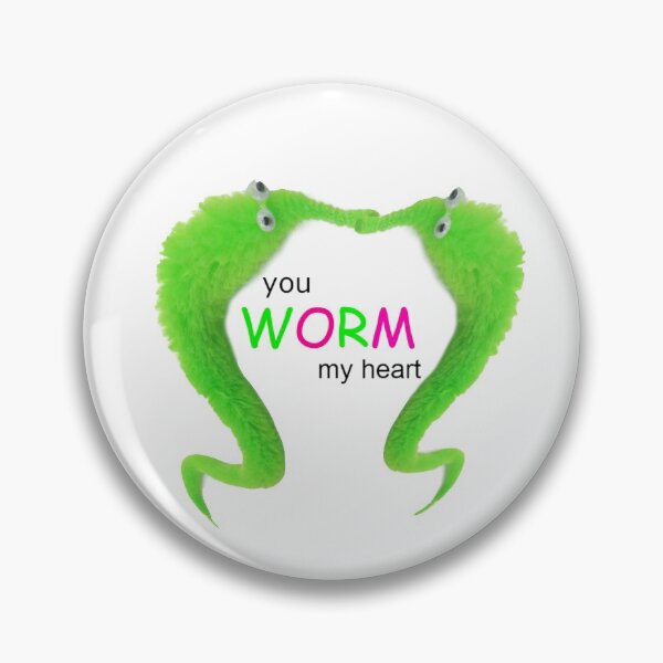 Item preview, You Worm My Heart designed and sold by Sick Dog.