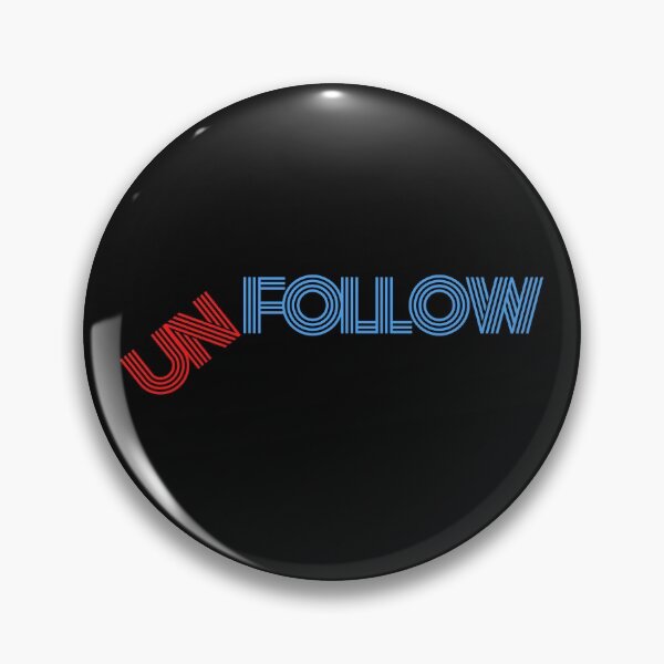 Item preview, UnFollow designed and sold by Rrrainbow.