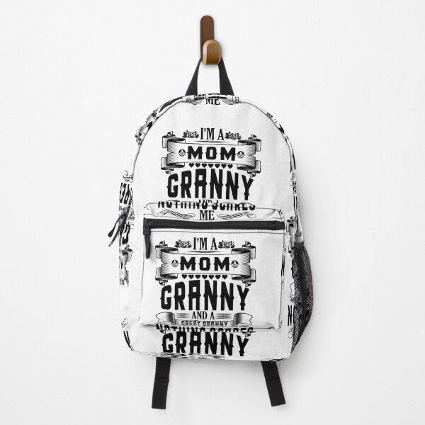 Item preview, I'm A Mom Granny And A Great Granny Nothing Scares Me designed and sold by YAHIA-14.