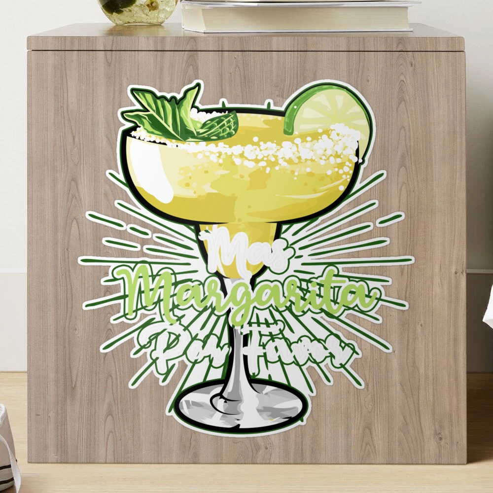 Funny Mas Margarita Por Favor Cute Drinking Joke