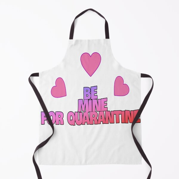 Item preview, be mine for quarantine designed and sold by JaneVictoria.