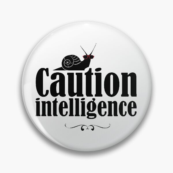 Item preview, Caution Intelligence : I'm Very Intelligent designed and sold by mahjoubstr.