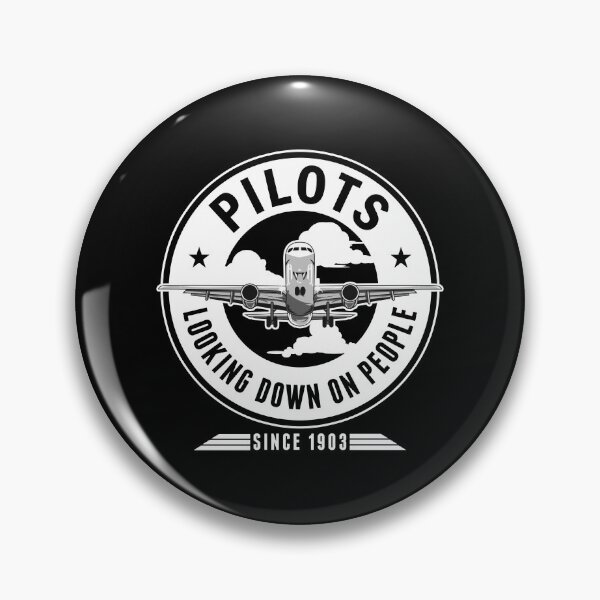Item preview, Airplane Pilots Looking Down On People Since 1903 designed and sold by perfectpresents.