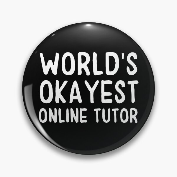 Item preview, Worlds Okayest Online Tutor designed and sold by cannevas.