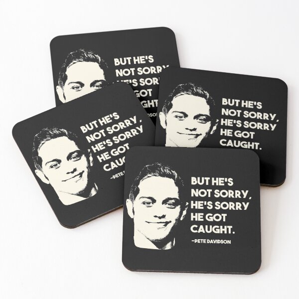 Item preview, Pete Davidson quote designed and sold by EGIT.