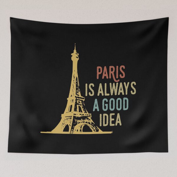 Item preview, Paris is always a good idea designed and sold by ElBeDesigns.