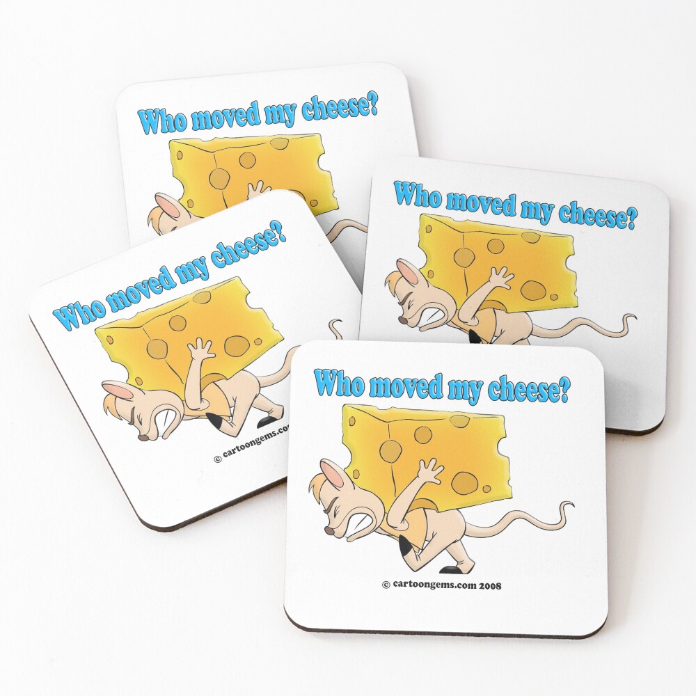 Who Moved My Cheese? Coasters (Set of 4)