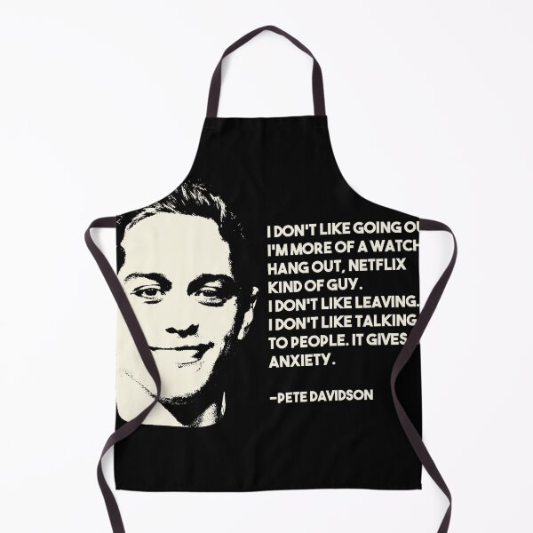 Item preview, Pete Davidson quote designed and sold by EGIT.