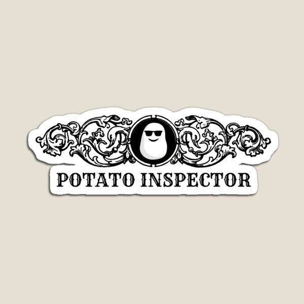 Item preview, Potato Inspector designed and sold by Shash31.