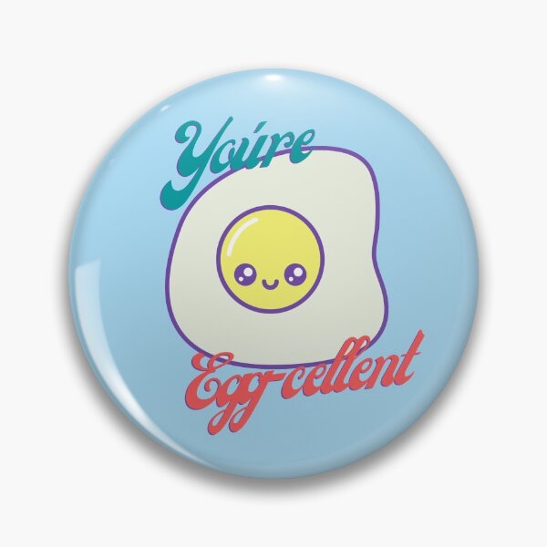 Item preview, You're Egg-cellent designed and sold by allybro96.