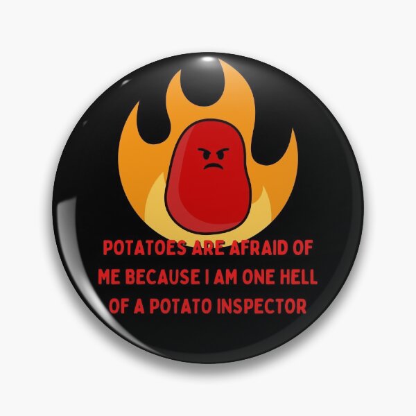 Item preview,  Potato Inspector designed and sold by Shash31.