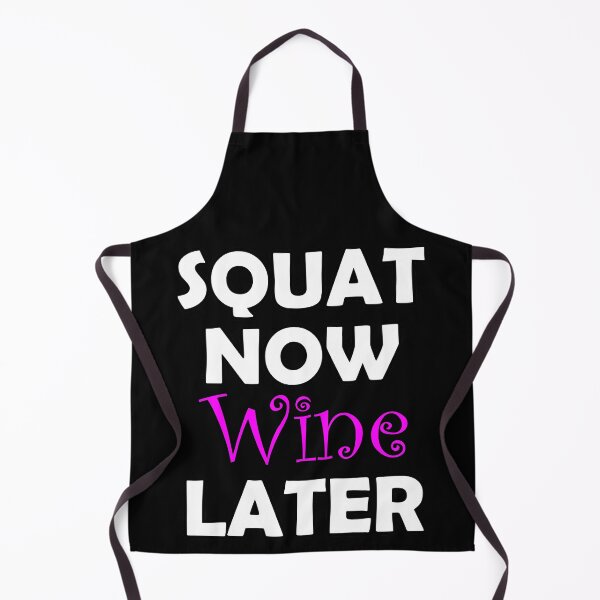 Item preview, Squat Now Wine Later - White designed and sold by Saguiitay.