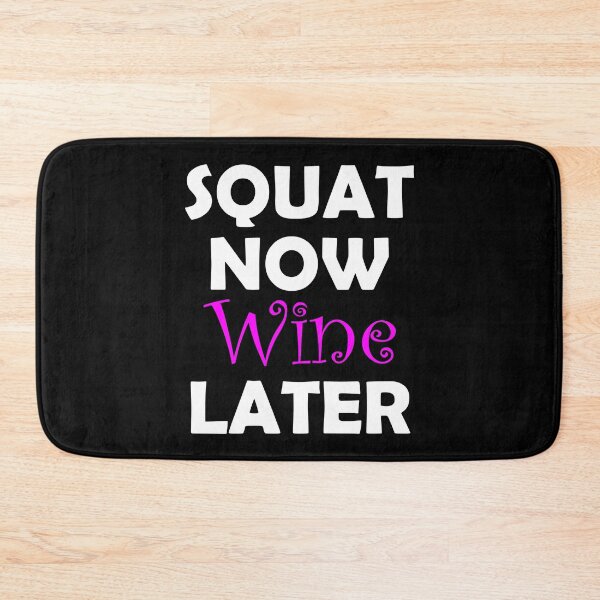 Item preview, Squat Now Wine Later - White designed and sold by Saguiitay.