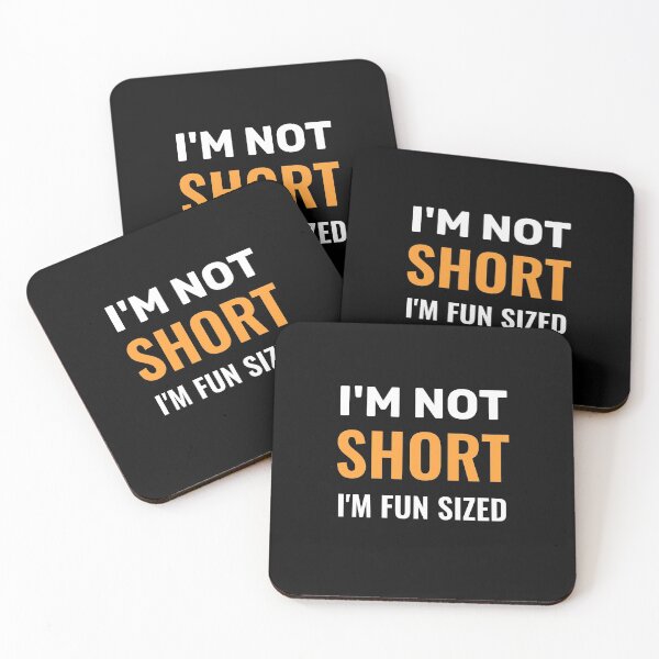 Item preview, I'm Not Short I'm Fun Sized designed and sold by TINASTORESHOPE.