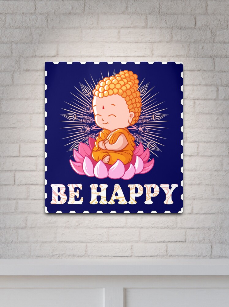 Be Happy Little Buddha' Poster, picture, metal print, paint by