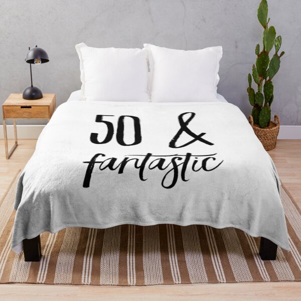 Item preview, 50 and Fantastic designed and sold by RiseandShineTee.