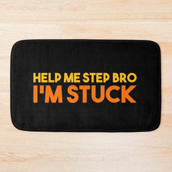 Item preview, Help me step bro, I'm stuck designed and sold by EGIT.