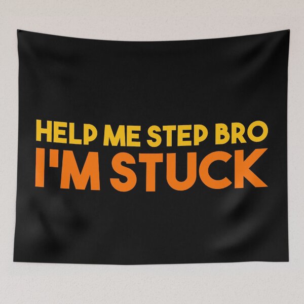 Item preview, Help me step bro, I'm stuck designed and sold by EGIT.