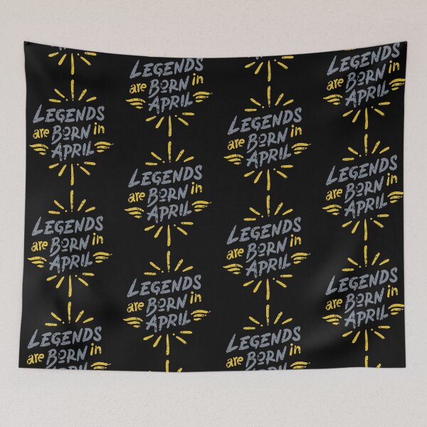 Item preview, Legends Are Born In April designed and sold by Qudkin.