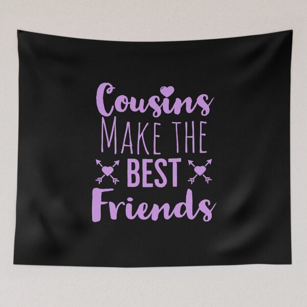Item preview, Cousins make the best friends, Cousin shirt. designed and sold by Theleochick.