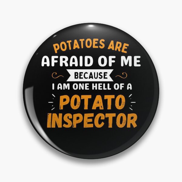 Item preview,  Potato Inspector designed and sold by Shash31.
