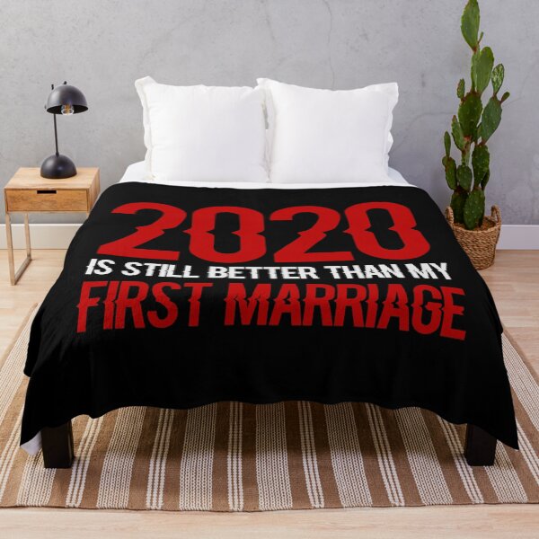 Item preview, 2020 is still better than my first marriage designed and sold by ElBeDesigns.