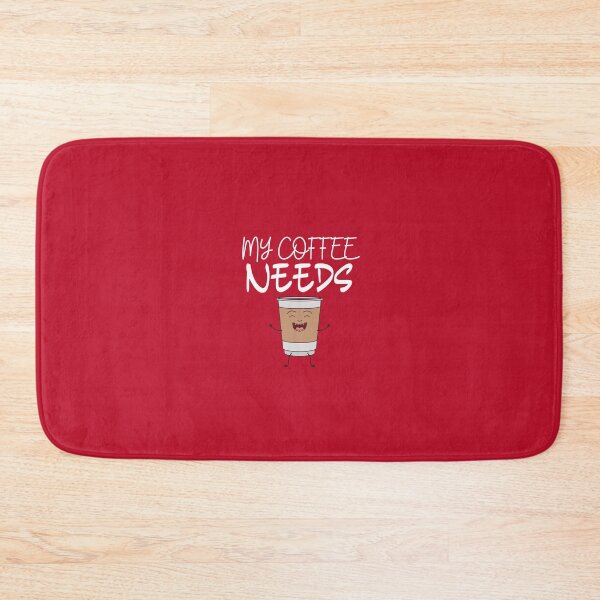 Item preview, MY COFFEE NEEDS COFFEE designed and sold by Dioryy.