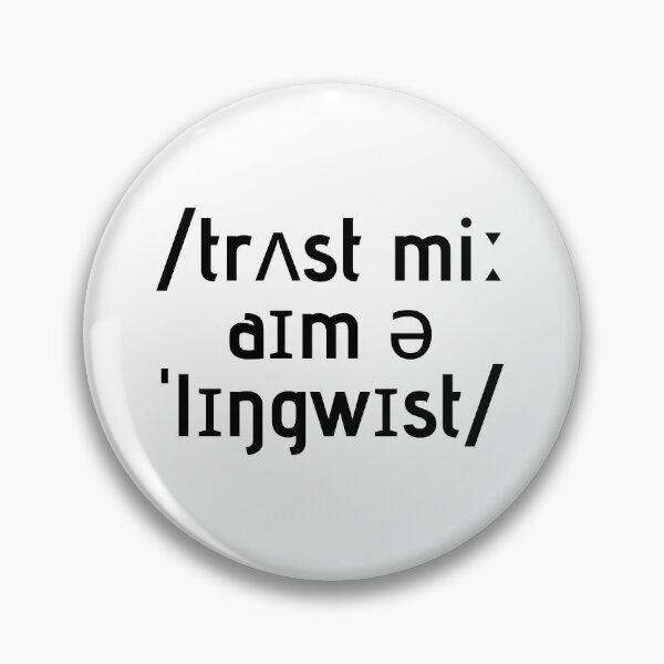 Item preview, Trust me I'm a linguist! designed and sold by LinguisTEEcs.