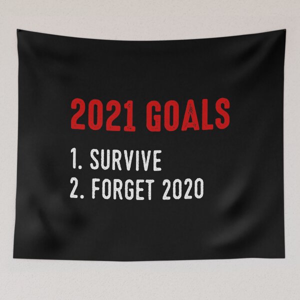 Item preview, Survive good resolutions in 2021 and forget them in 2020 designed and sold by ElBeDesigns.