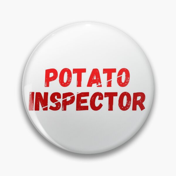 Item preview, Potato Inspector designed and sold by Shash31.