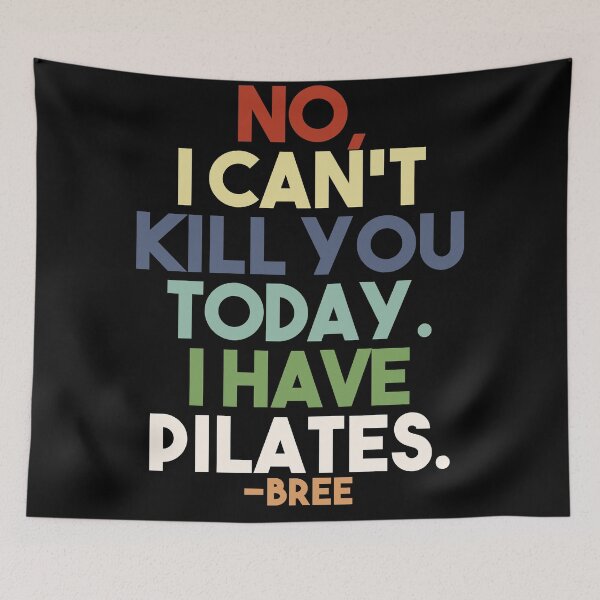 Item preview, No, I cant kill you today, i have pilates designed and sold by EGIT.
