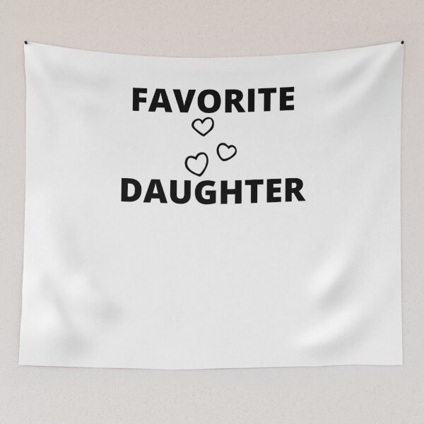 Item preview, Favorite Daughter designed and sold by TeesByDesign.