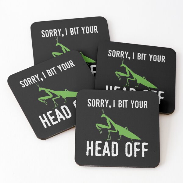 Item preview, Praying mantis funny saying head bitten off designed and sold by ElBeDesigns.